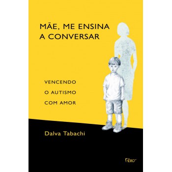 Mãe, Me Ensina A Conversar