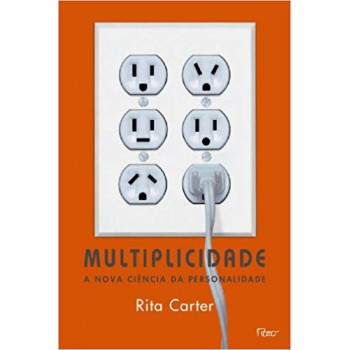 Multiplicidade - A nova ciência da personalidade