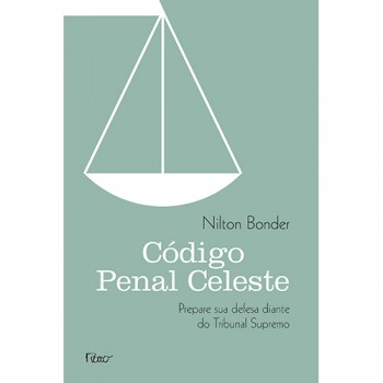 Código Penal Celeste: Prepare Sua Defesa Diante Do Tribunal Supremo