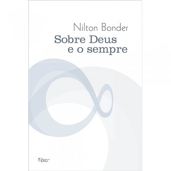 Sobre Deus E O Sempre