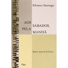 Aos Sábados, Pela Manhã: Sobre Autores & Livros