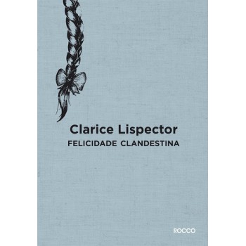 Felicidade clandestina