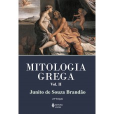 Mitologia Grega Vol. Ii