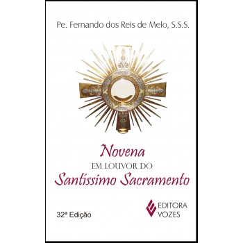 Novena Em Louvor Do Santíssimo Sacramento