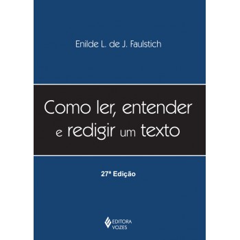 Como Ler, Entender E Redigir Um Texto