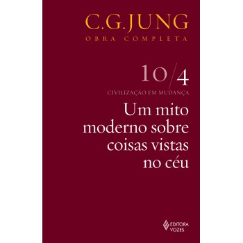 Um Mito Moderno Sobre Coisas Vistas No Céu - Vol.10/4