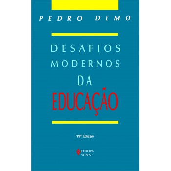 Desafios Modernos Da Educação