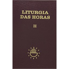 Liturgia Das Horas Vol. Ii