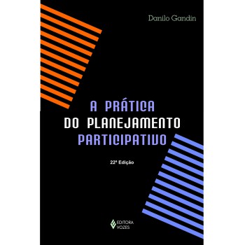 Prática Do Planejamento Participativo