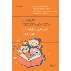 Atuação Psicopedagógica E Aprendizagem Escolar