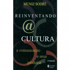 Reinventando A Cultura