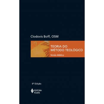 Teoria Do Método Teológico - Versão Didática