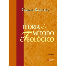 Teoria Do Método Teológico