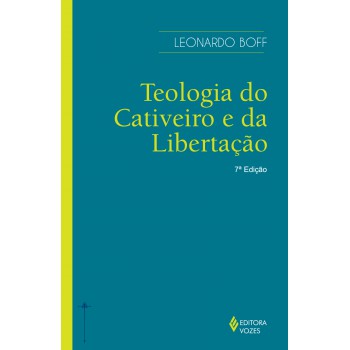 Teologia Do Cativeiro E Da Libertação