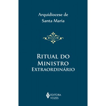 Ritual Do Ministro Extraordinário