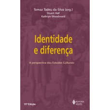 Identidade E Diferença: A Perspectiva Dos Estudos Culturais