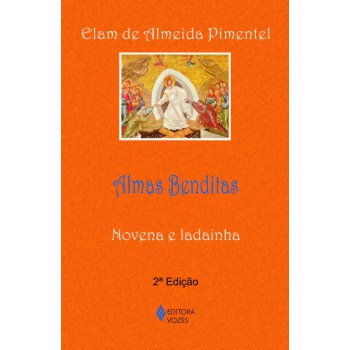 Almas Benditas: Novena E Ladainha