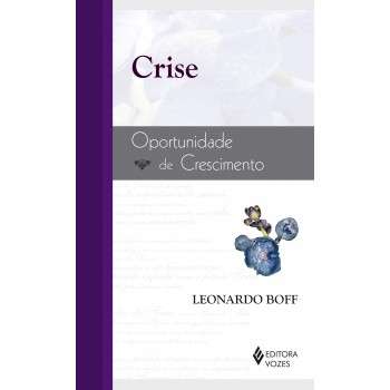 Crise: Oportunidade De Crescimento