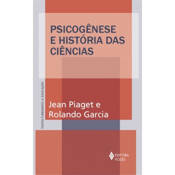 Psicogênese E História Das Ciências