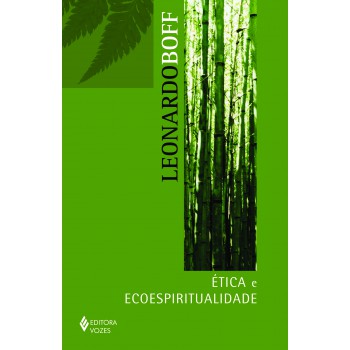 ética E Ecoespiritualidade