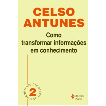 Como Transformar Informações Em Conhecimento
