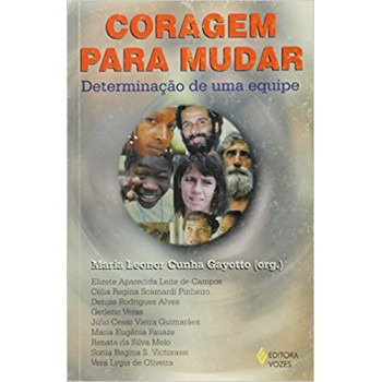 Coragem Para Mudar
