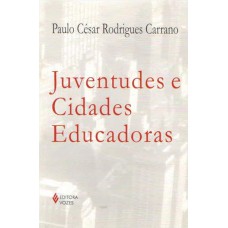 Juventudes E Cidades Educadoras