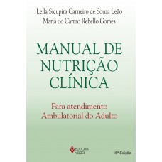 Manual De Nutrição Clínica Para Atendimento Ambulatorial Do Adulto