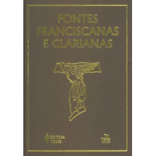 Fontes Franciscanas E Clarianas