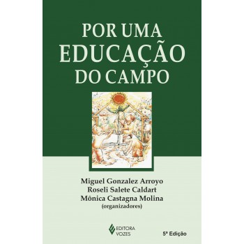 Por Uma Educação Do Campo