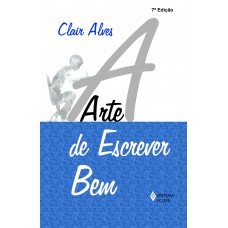 Arte De Escrever Bem