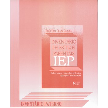 Inventário De Estilos Parentais Iep - Inventário Paterno