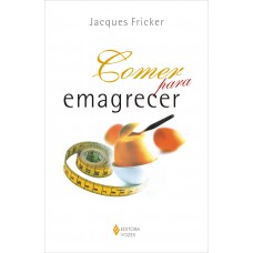 Comer Para Emagrecer