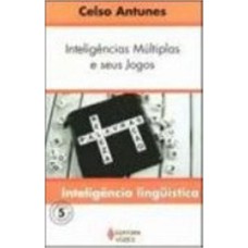 Inteligências Múltiplas E Seus Jogos Vol. 5: Inteligência Linguística