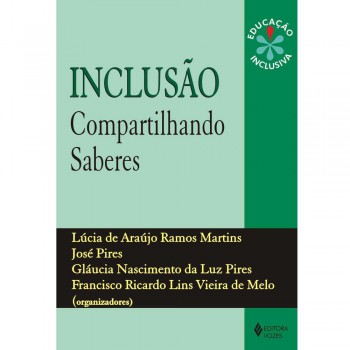 Inclusão: Compartilhando Saberes