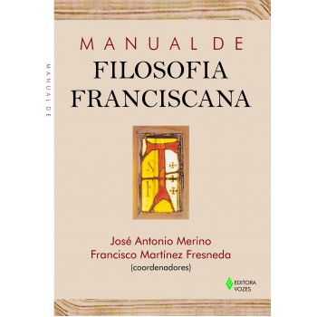 Manual De Filosofia Franciscana