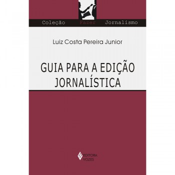 Guia Para A Edição Jornalística