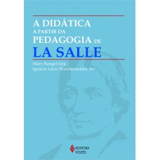Didática A Partir Da Pedagogia De La Salle