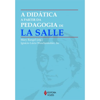 Didática A Partir Da Pedagogia De La Salle
