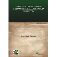 Praticar E Compreender A Pedagogia Da Altern?ncia Dos Ceffas