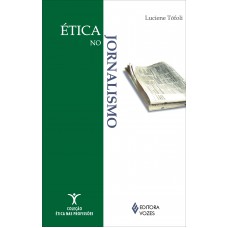 ética No Jornalismo