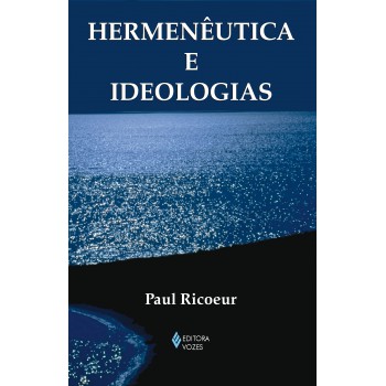 Hermenêutica E Ideologias