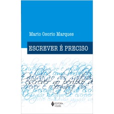 Escrever é Preciso: O Princípio Da Pesquisa