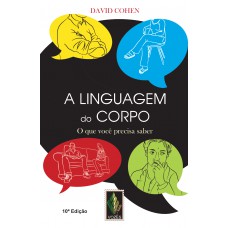 Linguagem Do Corpo: O Que Você Precisa Saber