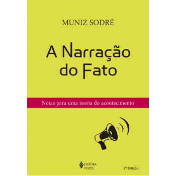 Narração Do Fato