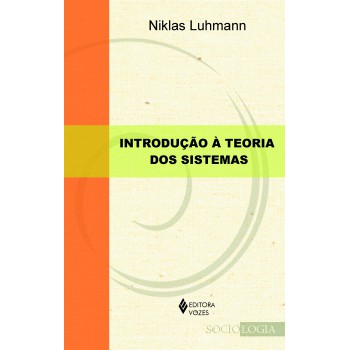 Introdução à Teoria Dos Sistemas: Aulas Publicadas Por Javier Torres Nafarrate