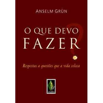 Que Devo Fazer?