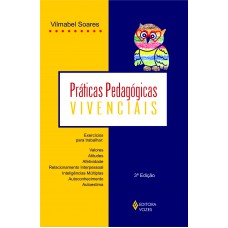 Práticas Pedagógicas Vivenciais