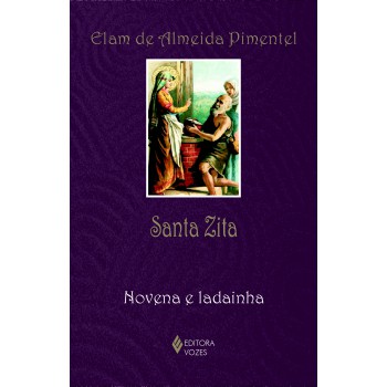 Santa Zita: Novena E Ladainha