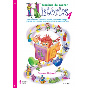 Técnicas De Contar Histórias Vol. 1